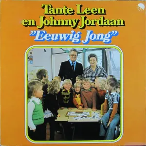 Pochette de Eeuwig jong de Johnny Jordaan - Tante Leen