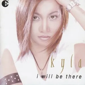 Pochette de I Will Be There de Kyla