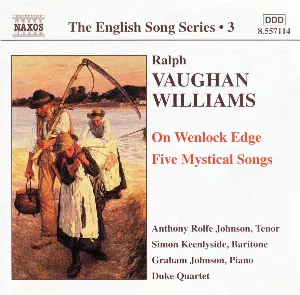 Pochette The English Song Series, Volume 3: On Wenlock Edge / Five Mystical Songs