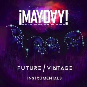 Pochette de Future / Vintage Instrumentals de ¡MAYDAY!