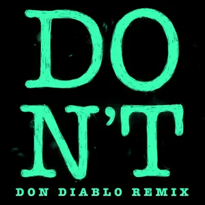 Pochette Don’t (Don Diablo remix)