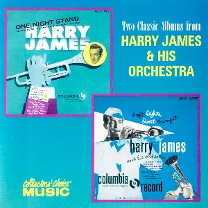 Pochette de One Night Stand / Soft Lights, Sweet Trumpet de Harry James and His Orchestra