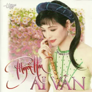 Pochette de Thuyền hoa de Ái Vân