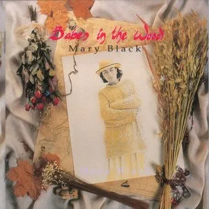 Pochette de Babes in the Wood de Mary Black