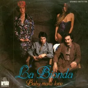 Pochette de Baby Make Love de La Bionda