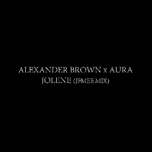 Pochette de Jolene (JFMee remix) de Aura Dione