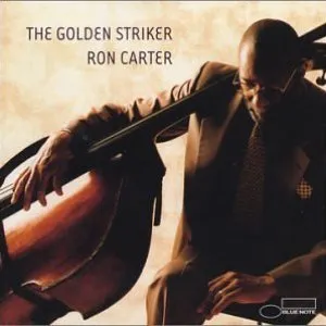 Pochette de The Golden Striker de Ron Carter
