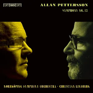 Pochette de Symphony no. 13 de Christian Lindberg - Allan Pettersson - Norrköpings Symfoniorkester
