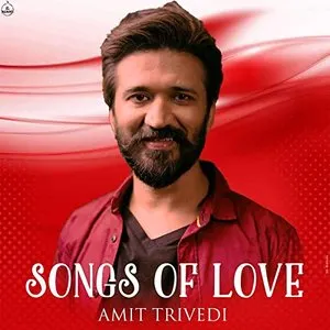 Pochette de Songs of Love de Amit Trivedi