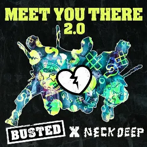 Pochette de Meet You There 2.0 de Busted