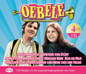 Pochette de Oebele: 100 liedjes uit de jeugdserie van toen de Harrie Geelen - Joop Stokkermans