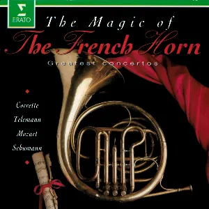 Pochette The Magic of The French Horn: Greatest Concertos