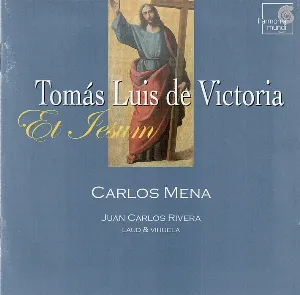Pochette de Et Iesum de Tomás Luis de Victoria - Carlos Mena