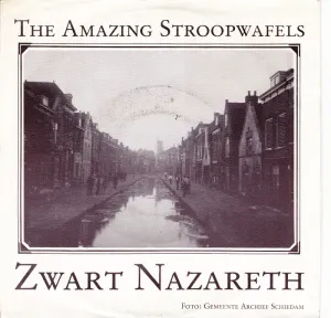 Pochette de Zwart Nazareth / Mijn chauffeur de The Amazing Stroopwafels