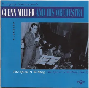 Pochette de The Spirit Is Willing de Glenn Miller Orchestra