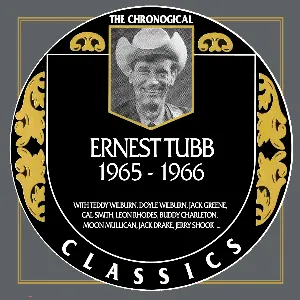 Pochette de The Chronogical Classics: Ernest Tubb 1965-1966 de Ernest Tubb