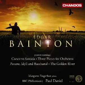 Pochette Concerto fantasia / Three Pieces for Orchestra / Pavane, Idyll and Bacchanal / The Golder River