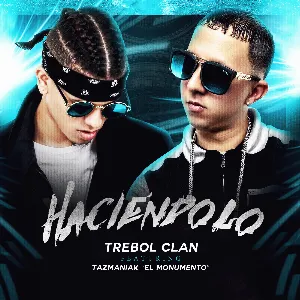 Pochette de Haciéndolo de Trébol Clan