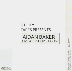 Pochette de Live at Bishop’s House de Aidan Baker