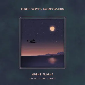Pochette de Night Flight - The Last Flight Remixes de Public Service Broadcasting