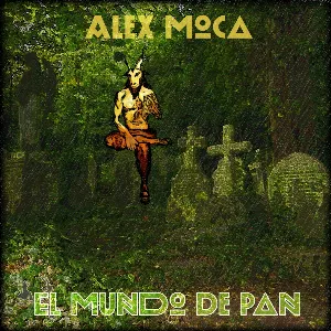 Pochette de El Mundo de Pan de Alex Moca