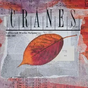 Pochette de Collected Works Volume 1: 1989-1997 de Cranes