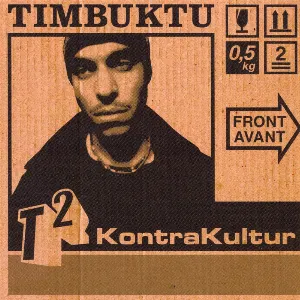 Pochette de T2: Kontrakultur de Timbuktu