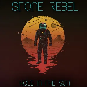 Pochette de Hole in the Sun de Stone Rebel