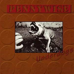 Pochette de Underdogs de Pennywise