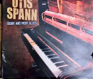Pochette de Ebony and Ivory Blues de Otis Spann