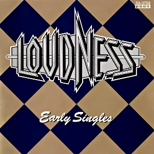 Pochette de Early Singles de LOUDNESS