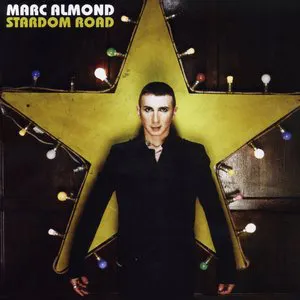 Pochette de Stardom Road de Marc Almond