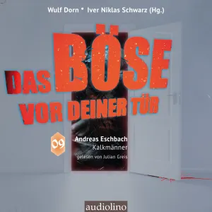 Pochette de Kalkmänner [Das Böse vor deiner Tür, Band 9 (ungekürzt)] de Andreas Eschbach