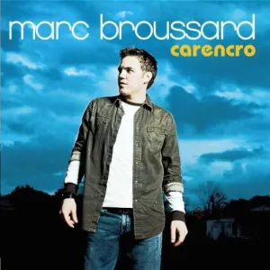 Pochette de Carencro de Marc Broussard