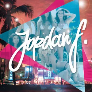 Pochette de Definitely Miami de Jordan F
