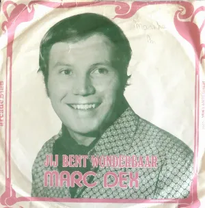 Pochette de Jij bent wonderbaar / Liefde maakt alles goed de Marc Dex
