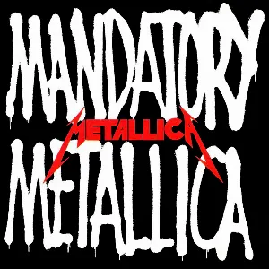 Pochette Mandatory Metallica