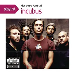 Pochette Playlist: The Very Best of Incubus