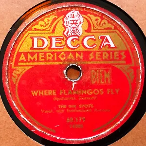 Pochette de Where Flamingos Fly / The Best Things in Life Are Free de The Ink Spots