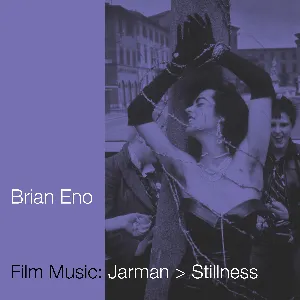 Pochette Film Music: Jarman > Stillness