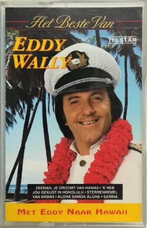 Pochette de Het beste van Eddy Wally: Met Eddy naar Hawaii de Eddy Wally