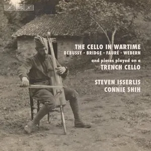 Pochette de The Cello in Wartime de Steven Isserlis