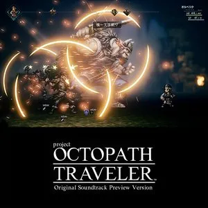 Pochette de OCTOPATH TRAVELER Original Soundtrack Preview Version de Yasunori Nishiki
