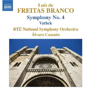 Pochette de Symphony no. 4 / Vathek de RTÉ National Symphony Orchestra - Álvaro Cassuto