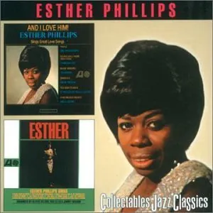 Pochette de And I Love Him! / Esther de Esther Phillips