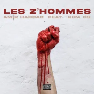 Pochette de Les Z’hommes de Mirou Haddad
