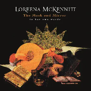 Pochette de In Her Own Words: The Mask and Mirror de Loreena McKennitt