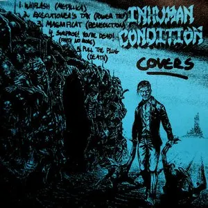 Pochette de Covers de Inhuman Condition