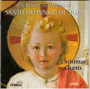 Pochette de Christmas Chants de Coro de monjes del Monasterio Benedictino de Santo Domingo de Silos