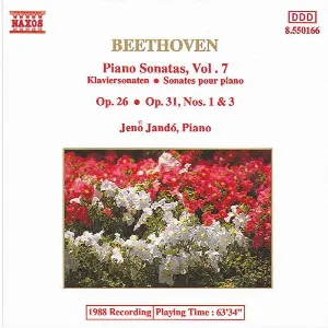 Pochette Piano Sonatas, Volume 7: Op. 26 / Op. 31, nos. 1 & 3